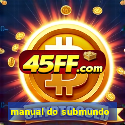 manual do submundo